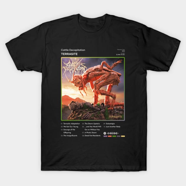 Cattle Decapitation - Terrasite Tracklist Album T-Shirt by 80sRetro